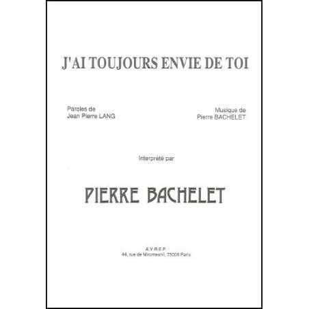 J'AI TOUJOURS ENVIE DE TOI
