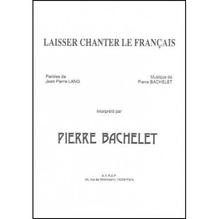 LAISSEZ CHANTER LE FRANÇAIS