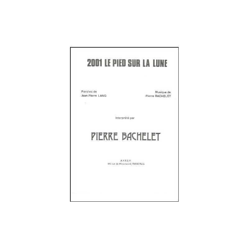 2001 LE PIED SUR LA LUNE
