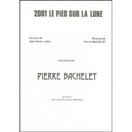 2001 LE PIED SUR LA LUNE