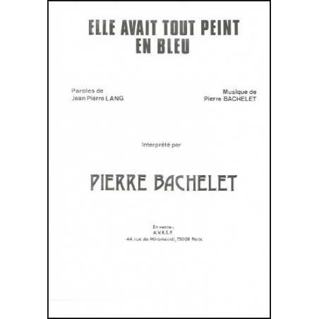 ELLE AVAIT TOUT PEINT EN BLEU
