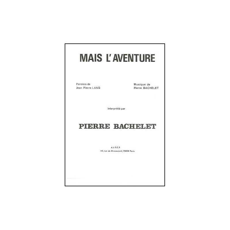 MAIS L'AVENTURE