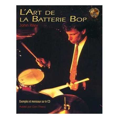 L'ART DE LA BATTERIE BOP (+CD)