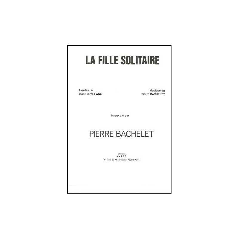 LA FILLE SOLITAIRE