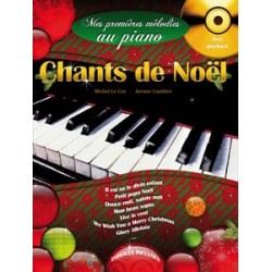 MES PREMIÈRES MÉLODIES AU PIANO - CHANTS DE NOËL (+CD)