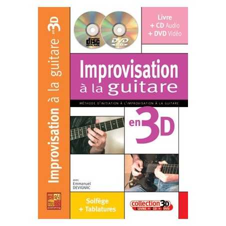 IMPROVISATION À LA GUITARE EN 3D (+CD et DVD)