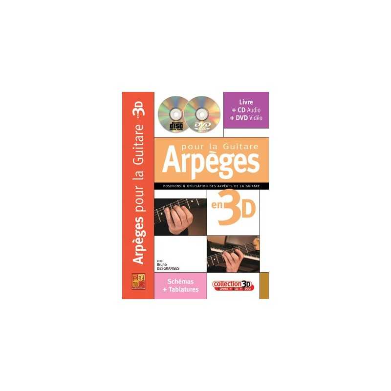 ARPÈGES POUR L'IMPROVISATION À LA GUITARE EN 3D (+ CD et DVD)
