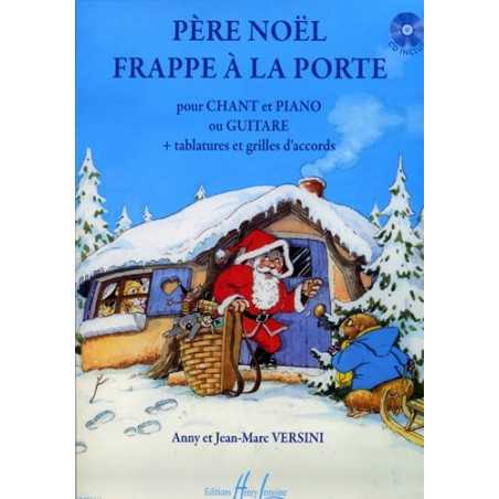 PÈRE NOËL FRAPPE À LA PORTE (+CD)