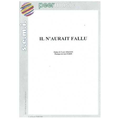 IL N'AURAIT FALLU