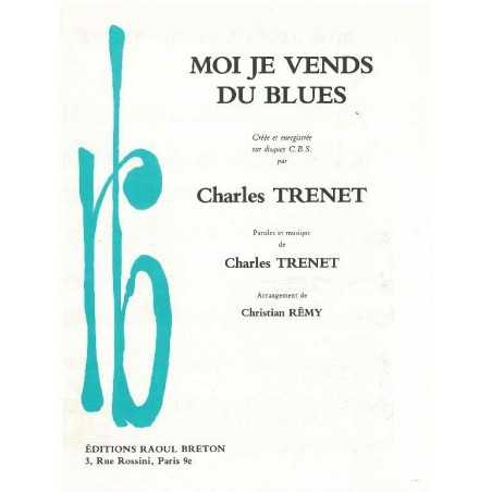MOI JE VENDS DU BLUES