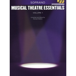 MUSICAL THEATRE ESSENTIALS VOL. 1 : SOPRANO (+2CDs)