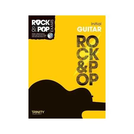 TRINITY COLLEGE LONDON : ROCK & POP EXAMS GUITAR – INITIAL (+CD)