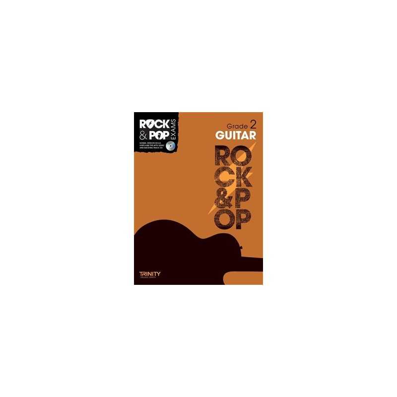 TRINITY COLLEGE LONDON : ROCK & POP EXAMS GUITAR - GRADE 2 (+CD)