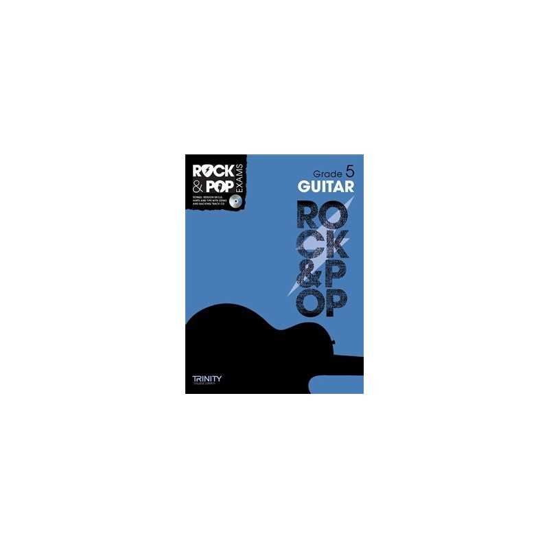 TRINITY COLLEGE LONDON : ROCK & POP EXAMS GUITAR - GRADE 5 (+CD)