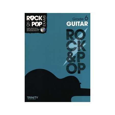 TRINITY COLLEGE LONDON : ROCK & POP EXAMS GUITAR - GRADE 6 (+CD)