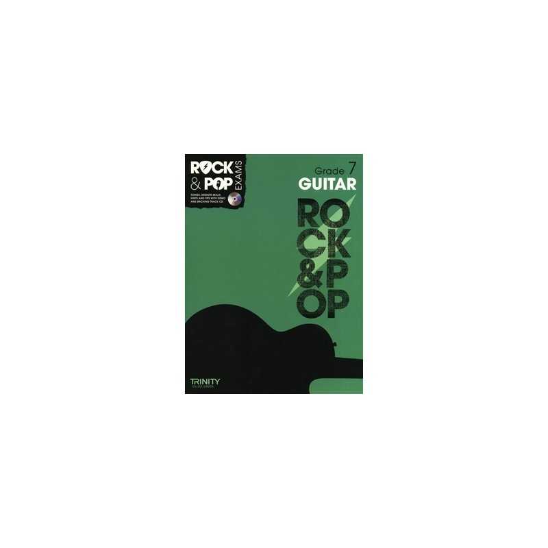 TRINITY COLLEGE LONDON : ROCK & POP EXAMS GUITAR - GRADE 7 (+CD)