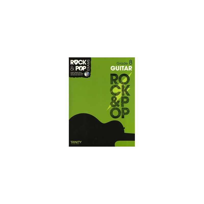 TRINITY COLLEGE LONDON : ROCK & POP EXAMS GUITAR - GRADE 8 (+CD)