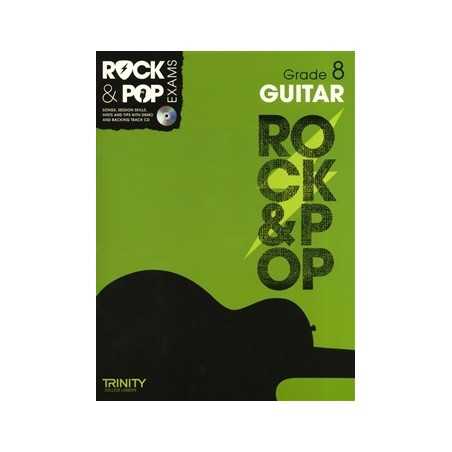 TRINITY COLLEGE LONDON : ROCK & POP EXAMS GUITAR - GRADE 8 (+CD)