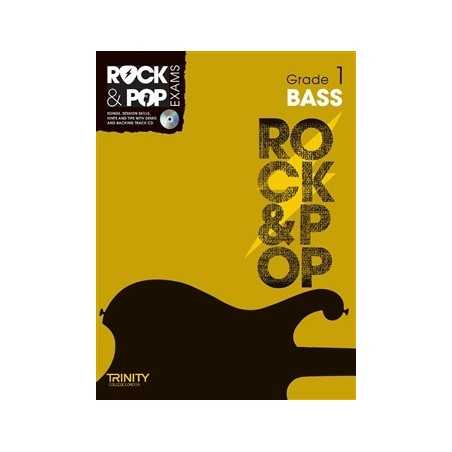 TRINITY COLLEGE LONDON : ROCK & POP EXAMS BASS - GRADE 1 (+CD)