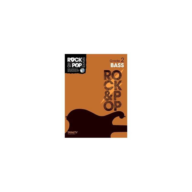 TRINITY COLLEGE LONDON : ROCK & POP EXAMS BASS - GRADE 2 (+CD)