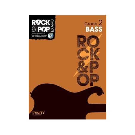 TRINITY COLLEGE LONDON : ROCK & POP EXAMS BASS - GRADE 2 (+CD)