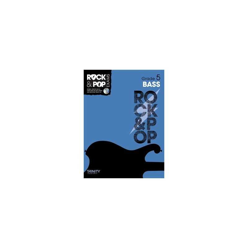 TRINITY COLLEGE LONDON : ROCK & POP EXAMS BASS - GRADE 5 (+CD)