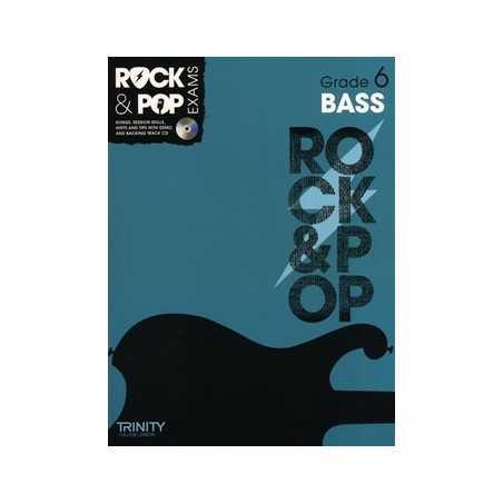 TRINITY COLLEGE LONDON : ROCK & POP EXAMS BASS - GRADE 6 (+CD)