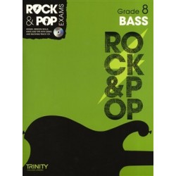 TRINITY COLLEGE LONDON : ROCK & POP EXAMS BASS - GRADE 8 (+CD)