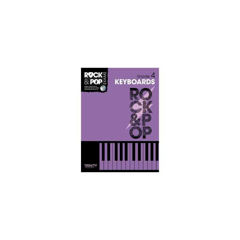 TRINITY COLLEGE LONDON : ROCK & POP EXAMS KEYBOARDS – GRADE 4 (+CD)