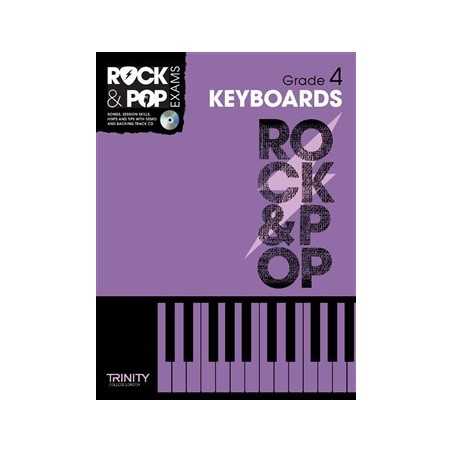 TRINITY COLLEGE LONDON : ROCK & POP EXAMS KEYBOARDS – GRADE 4 (+CD)