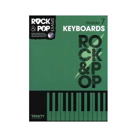 TRINITY COLLEGE LONDON : ROCK & POP EXAMS KEYBOARDS – GRADE 7 (+CD)