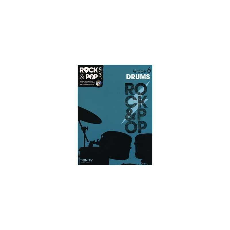 TRINITY COLLEGE LONDON : ROCK & POP EXAMS DRUMS - GRADE 6 (+CD)