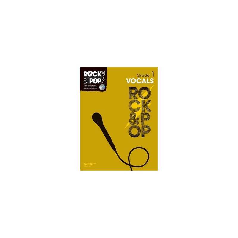 TRINITY COLLEGE LONDON : ROCK & POP EXAMS VOCALS - GRADE 1 (+CD)