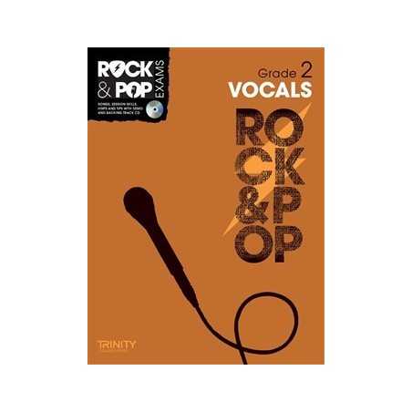 TRINITY COLLEGE LONDON : ROCK & POP EXAMS VOCALS - GRADE 2 (+CD)