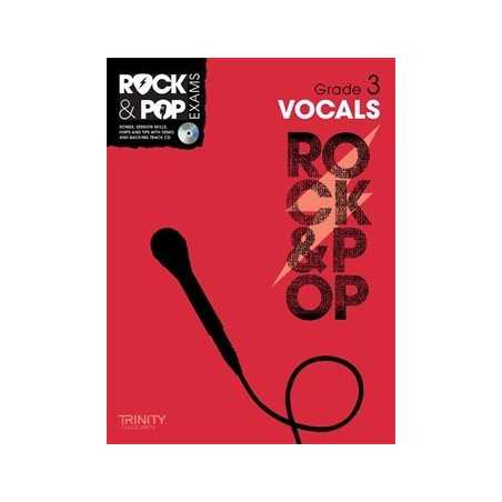 TRINITY COLLEGE LONDON : ROCK & POP EXAMS VOCALS - GRADE 3 (+CD)
