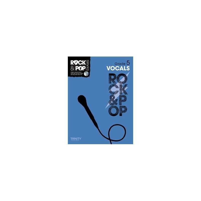 TRINITY COLLEGE LONDON : ROCK & POP EXAMS VOCALS - GRADE 5 (+CD)
