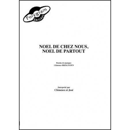 NOËL DE CHEZ NOUS, NOËL DE PARTOUT