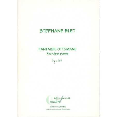 Fantaisie ottomane Op.29 (fac-simile)