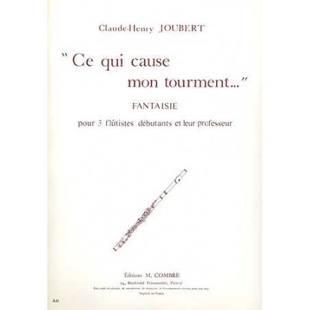 Ce qui cause mon tourment