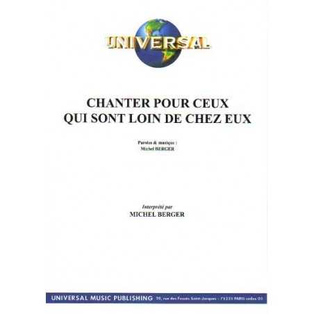 CHANTER POUR CEUX QUI SONT LOIN DE CHEZ EUX