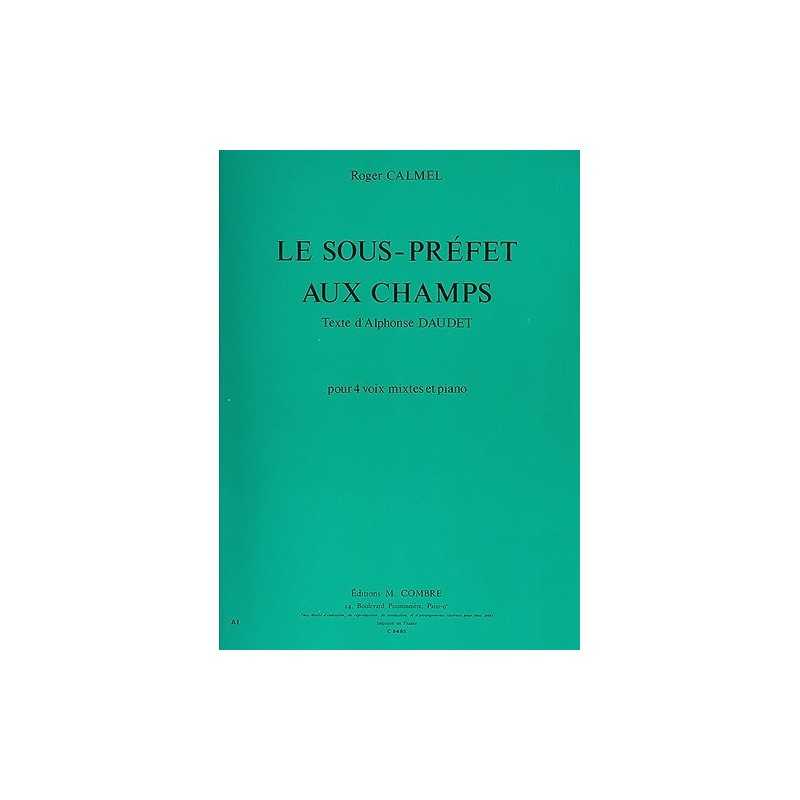 Le Sous-préfet aux champs (4 voix mixtes et piano)