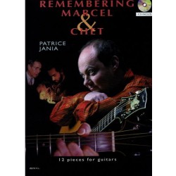 REMEMBERING MARCEL AND CHET (+ CD)