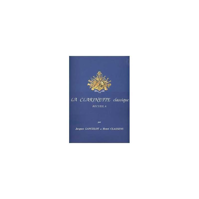 La Clarinette classique Vol.A