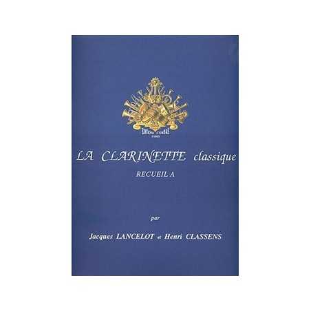 La Clarinette classique Vol.A