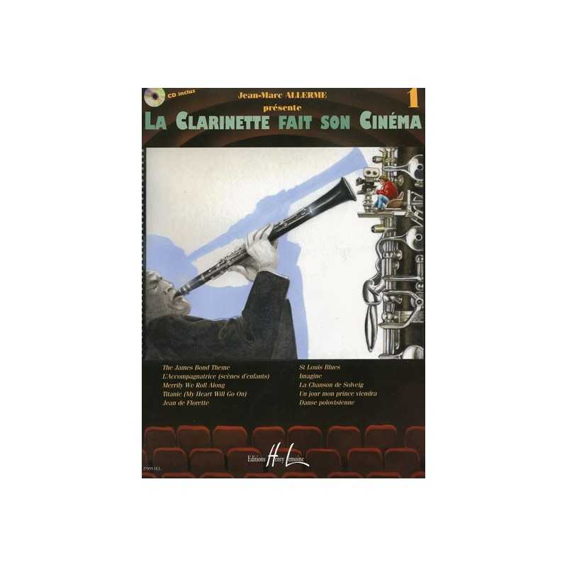 LA CLARINETTE FAIT SON CINEMA VOL.1 (+ CD)