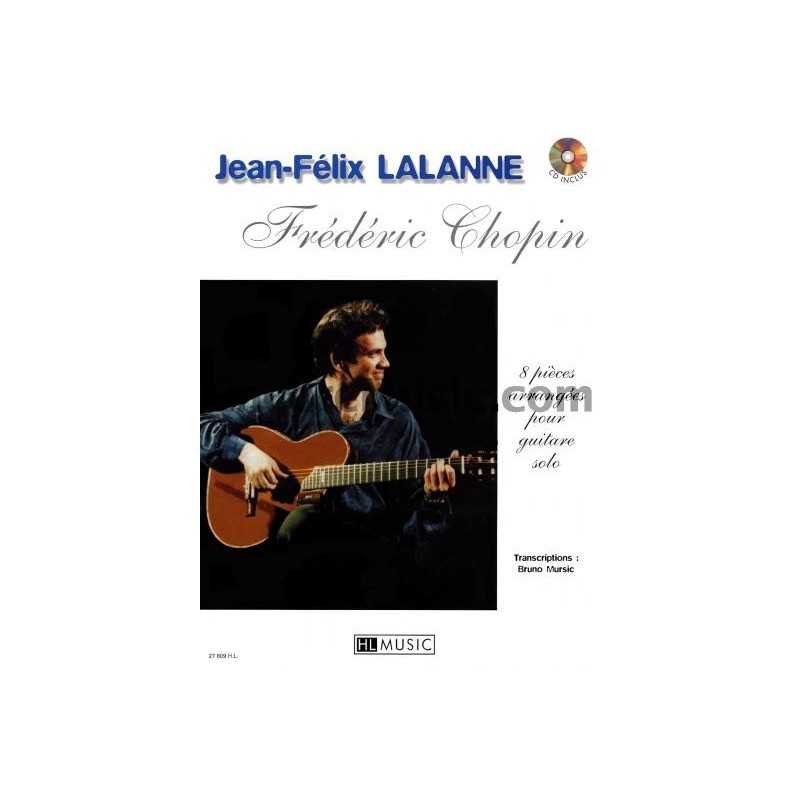 JEAN-FÉLIX LALANNE - FRÉDÉRIC CHOPIN (+CD)