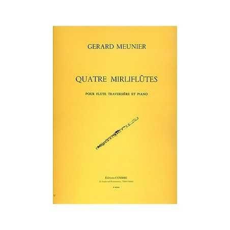 Mirliflûtes (4)