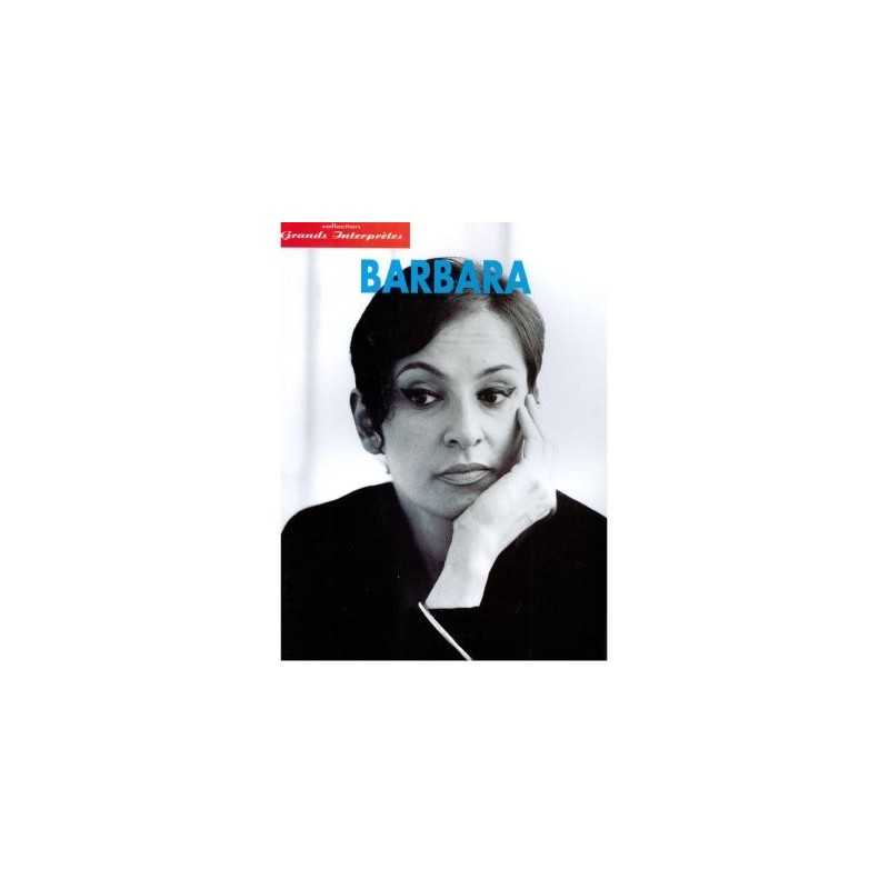 GRANDS INTERPRÈTES - BARBARA