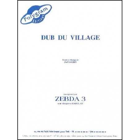 DUB DU VILLAGE