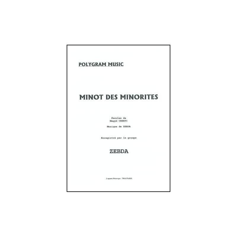 MINOT DES MINORITES